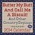 Butter My Butt And Call Me A Biscuit! 2014 Day-to-Day Calendar: And Other Country Sayings