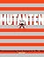 Mutanten: Die deutschsprach...