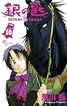 銀の匙 Silver Spoon 10 [Gin no Saji Silver Spoon 10]