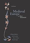 Medieval Europe: ...