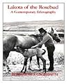 Lakota of the Rosebud: A Contemporary Ethnography (Case Studies in Cultural Anthropology)