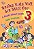 Books Kids Will Sit Still For 3 by Judy Freeman