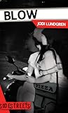 Blow by Jodi Lundgren