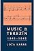 Music in Terezín 1941-1945