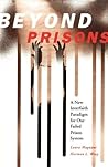 Beyond Prisons: A...