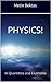 Physics! - In Quantities an...