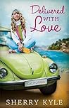 Delivered With Love by Sherry Kyle