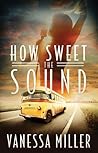 How Sweet the Sound