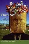 How We Eat by Leon H. Rappoport