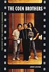 The Coen Brothers: Story of Two American Filmmakers, The The Coen Brothers: Story of Two American Filmmakers, The