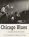 Chicago Blues As Seen from the Inside: The Photographs of Raeburn Flerlage