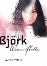 Björk: Wow and Flutter