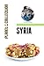 Syria: Picture Book (Educational Children's Books Collection) - Level 2 (Planet Collection 171)