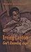 Irving Layton: God's Record...