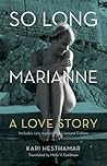 So Long, Marianne by Kari Hesthamar