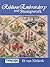 The Threads & Crafts Book of Ribbon Embroidery and Stumpwork by Di van Niekerk