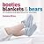 Booties, Blankets & Bears: ...