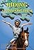 Riding on the Autism Spectrum: How Horses Open New Doors for Children with ASD