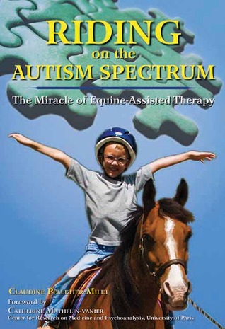 Riding on the Autism Spectrum: How Horses Open New Doors for Children with ASD