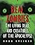 Real Zombies, the Living Dead, and Creatures of the Apocalypse (The Real Unexplained! Collection)