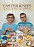 Easter Knits by Arne Nerjordet