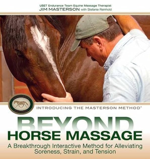 Beyond Horse Massage: A Breakthrough Interactive Method for Alleviating Soreness, Strain, and Tension