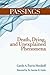 Passings: Death, Dying, and...