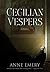 Cecilian Vespers (A Collins-Burke Mystery, #4)