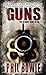 Guns (John Hardin series)