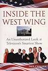 Inside The West Wing: An Unauthorized Look at Television's Smartest Show