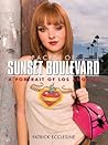 Faces of Sunset Boulevard: A Portrait of Los Angeles Faces of Sunset Boulevard: A Portrait of Los Angeles