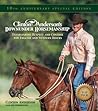 Clinton Anderson's Downunder Horsemanship by Clinton Anderson Clinton Anderson's Downunder Horsemanship by Clinton Anderson