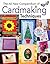 The All New Compendium of Cardmaking Techniques by Search Press
