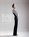 Mime Very Own Book by Scott Allen Perry