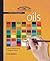 Winsor & Newton Colour Mixing Guides: Oils: A Visual Reference to Mixing Oil Colour