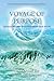 Voyage of Purpose by David Bennett Voyage of Purpose by David Bennett