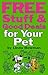 Free Stuff & Good Deals for Your Pet (Free Stuff & Good Deals series)