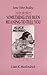 Some Other Reality: Alice Munro's Something I've Been Meaning to Tell You (Canadian Fiction Studies series)