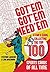 Got 'Em, Got 'Em, Need 'Em: A Fan's Guide to Collecting the Top 100 Sports Cards of All Time