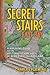 Secret Stairs: East Bay: A ...