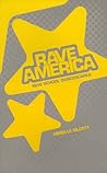 Rave America: New...