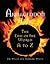 Armageddon Now: The End of the World A to Z (The Real Unexplained! Collection)