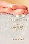 Finding Your Feet: How the Sole Reflects the Soul