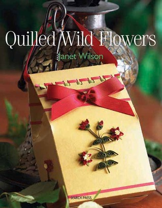 Quilled Wild Flowers (Paperback)