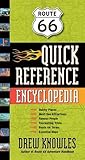 Route 66 Quick Reference Encyclopedia Route 66 Quick Reference Encyclopedia