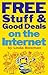 Free Stuff & Good Deals on the Internet (Free Stuff & Good Deals series)