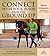 Connect with Your Horse from the Ground Up: Transform the Way You See, Feel, and Ride with a Whole New Kind of Groundwork