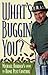 What's Buggin' You?: Michael Bohdan's Guide to Home Pest Control