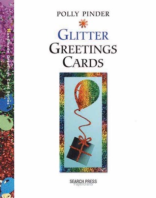 Handmade Glitter Greetings Cards (Handmade Greetings Cards)