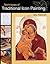 Techniques of Traditional Icon Painting by Gilles Weissmann Techniques of Traditional Icon Painting by Gilles Weissmann